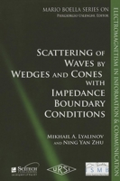 Scattering of Wedges and Cones with Impedance Boundary Conditions 161353003X Book Cover
