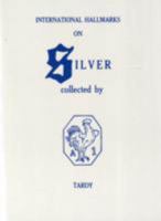 International Hallmarks on Silver 2901622178 Book Cover