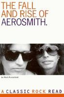 The Fall & Rise of Aerosmith 0711923035 Book Cover