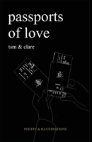 Passports of Love: Poetry and Illustrations B0DTKG4KVR Book Cover