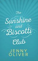 The Sunshine and Biscotti Club 0263922014 Book Cover
