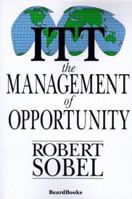 Itt: The Management of Opportunity 1893122441 Book Cover