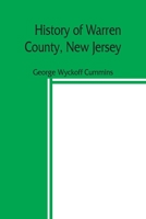 History of Warren County, New Jersey 9389397049 Book Cover