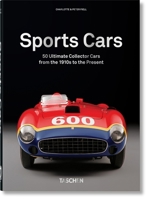 50 Ultimate Sports Cars: 1910s to Present 3836591669 Book Cover