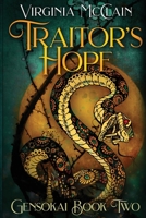 Traitor's Hope 1974135934 Book Cover
