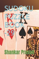 SUDOKU PUZZLE BOOK -29 B0B92L7TJ2 Book Cover