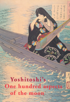Yoshitoshi's One Hundred Aspects of the Moon 0963221809 Book Cover