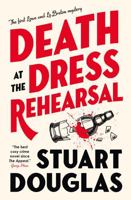 Lowe and Le Breton mysteries - Death at the Dress Rehearsal 1803368209 Book Cover