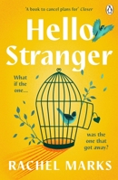Hello, Stranger: a romantic, relatable and unforgettable love story 1405949031 Book Cover