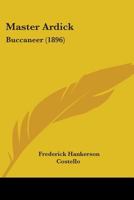 Master Ardick: Buccaneer 1104188635 Book Cover