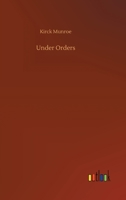 Under Orders: Special Edition 1974082393 Book Cover
