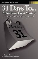 31 Days to Networking Event Mastery 0965197557 Book Cover