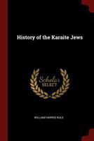 History of the Karaite Jews 1015633056 Book Cover