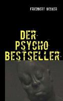 Der Psycho Bestseller 3837019403 Book Cover