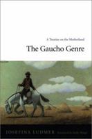 Genero Gauchesco (Pensamiento Critico) (Spanish Edition) 0822328445 Book Cover