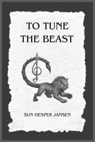 To Tune the Beast B0CVFDQH73 Book Cover