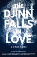 The Djinn Falls in Love & Other Stories 178618768X Book Cover