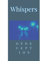 Whispers of Deception B0C5P7Z6L6 Book Cover