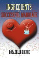 Ingredients for a Successful Marriage 1467877069 Book Cover