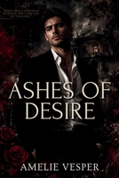 Ashes of Desire B0H86HPKK9 Book Cover