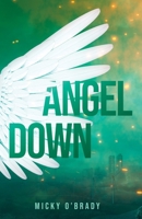 Angel Down 1952667240 Book Cover