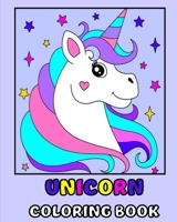 Unicorn Coloring Book: 30 Cute Coloring Pages for Kids B0BXQ3MV72 Book Cover