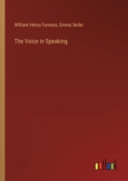 The Voice in Speaking 3385373093 Book Cover