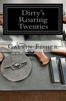 Dirty's Roaring twenties: A play ground for gangsters 1720536392 Book Cover