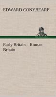 Early Britain-Roman Britain 9354547400 Book Cover