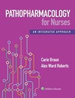 Pathopharmacology for Nurses: An Integrated Approach 197519991X Book Cover