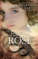 The Ivory Rose 0857986988 Book Cover