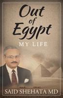 Out of Egypt: My Life 161984429X Book Cover