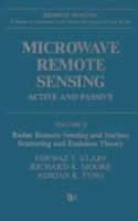 Microwave Remote Sensing: Active and Passive, Volume II: Radar Remote Sensing and Surface Scattering and Emission Theory 0890061912 Book Cover