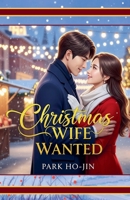 Christmas Wife Wanted B0FQRWGDX3 Book Cover