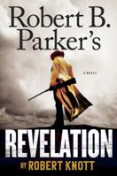 Robert B. Parker's Revelation 0399575340 Book Cover