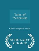 Tales of Venezuela 1021968633 Book Cover