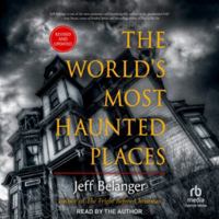 The World's Most Haunted Places B0HBTF62TW Book Cover