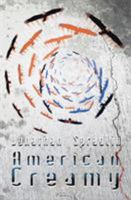 American Creamy (Part One) 0692524789 Book Cover