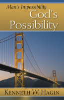 Man's Impossibility, God's Possibility 0892767006 Book Cover