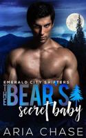 The Bear's Secret Baby (Emerald City Shifters) (Volume 1) 1947101080 Book Cover