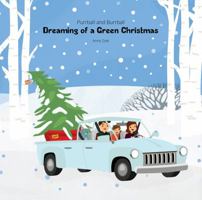 Dreaming of a Green Christmas 0997383739 Book Cover