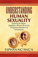 UNDERSTANDING HUMAN SEXUALITY 1436386284 Book Cover