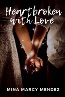 Heartbroken With Love B0GXMV1G8X Book Cover