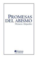 Promesas del abismo 1537027425 Book Cover
