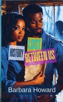 Lost History Between Us B0DW1X6YZ2 Book Cover