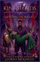 The Kingsfords Keystone The Rogue Revenge (The Kingfords Chronicles) B0H8FCZMWT Book Cover