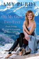 On My Own Two Feet 0062379100 Book Cover