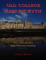 Old College, Aberystwyth 0708312861 Book Cover