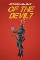 Of the Devil? 1643509241 Book Cover