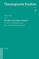 Ein Buch Mit Sieben Siegeln?: Zu Sinn Und Bedeutung Der Johannesapokalypse 3290178072 Book Cover